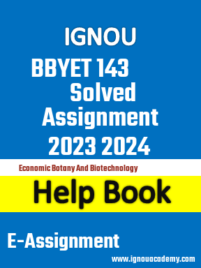 IGNOU BBYET 143 Solved Assignment 2023 2024